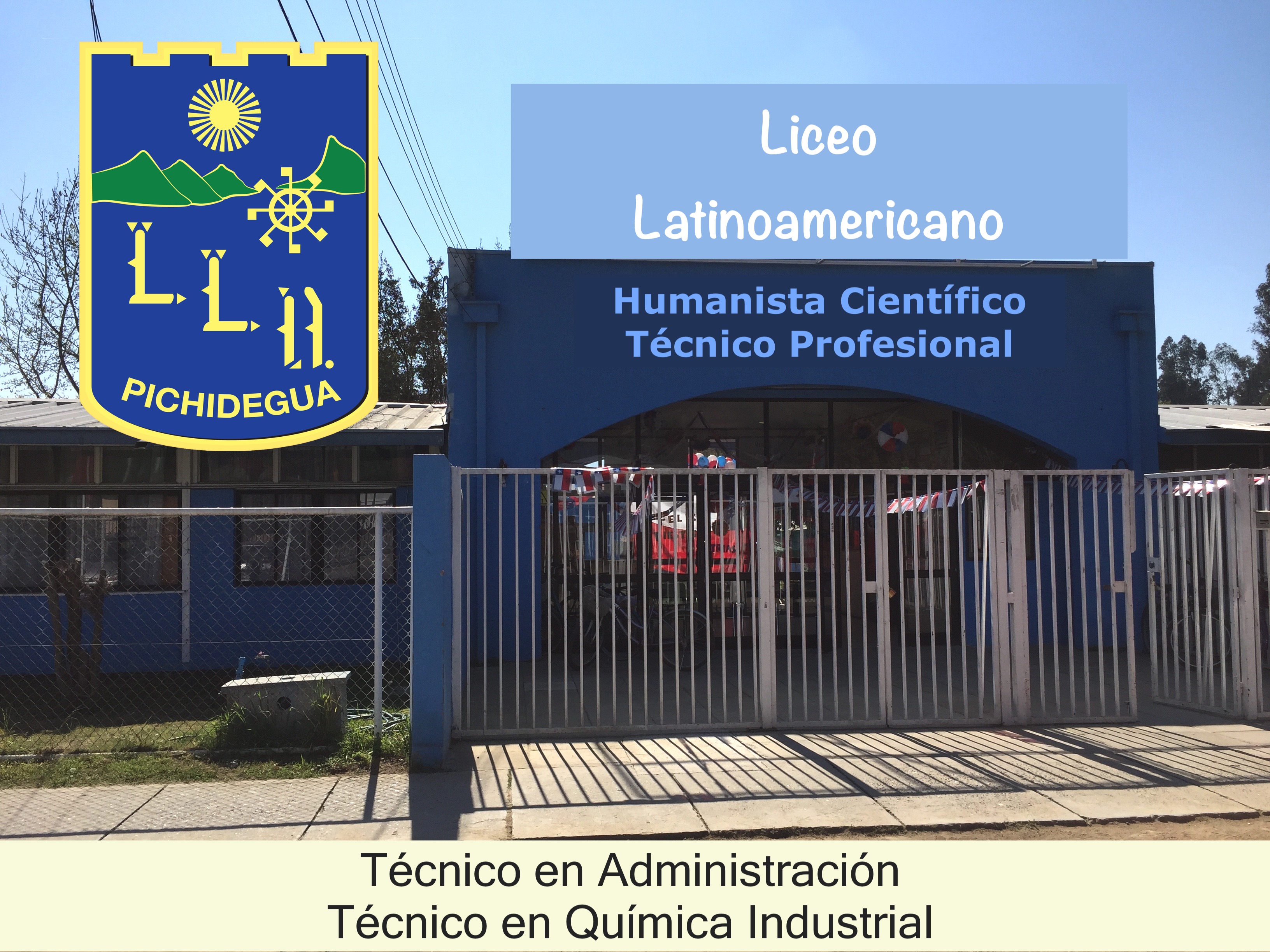 Liceo Bicentenario Latinoamericano De Pichidegua